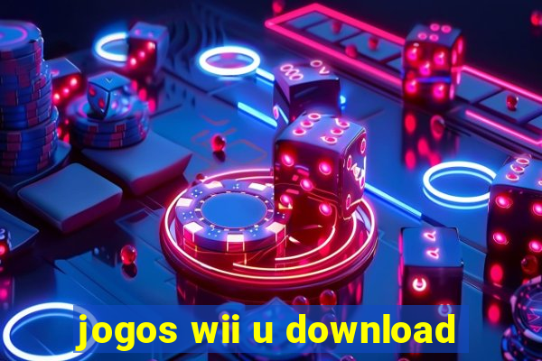 jogos wii u download